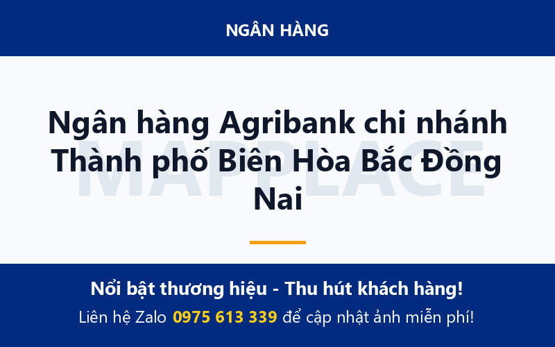 Ngân hàng Agribank chi nhánh Thành phố Biên Hòa Bắc Đồng Nai