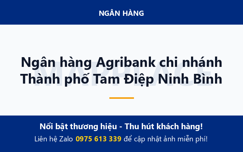 Ngân hàng Agribank chi nhánh Thành phố Tam Điệp Ninh Bình
