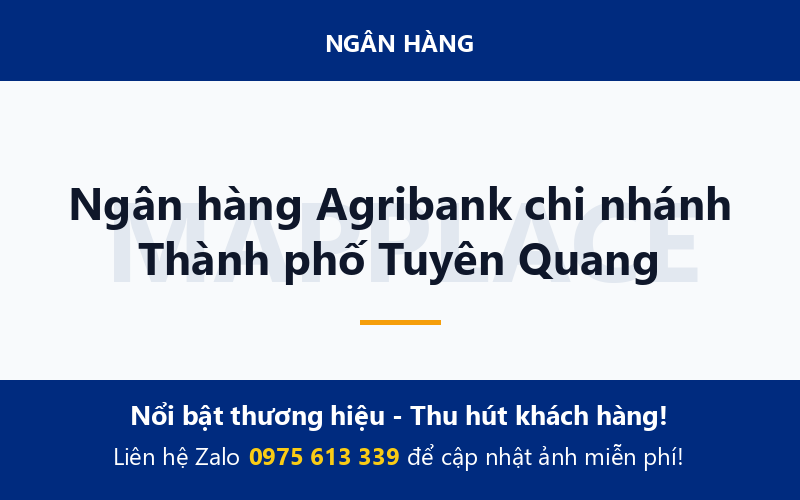 Ngân hàng Agribank chi nhánh Thành phố Tuyên Quang