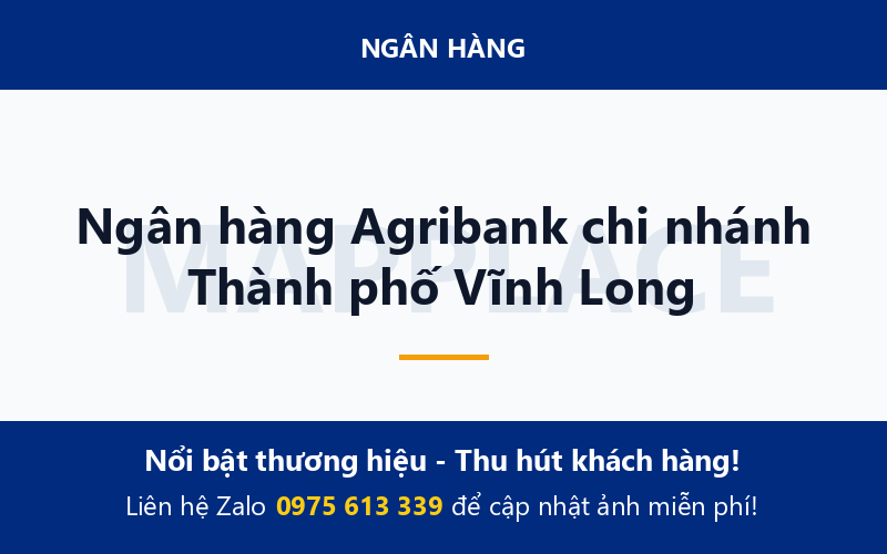 Ngân hàng Agribank chi nhánh Thành phố Vĩnh Long