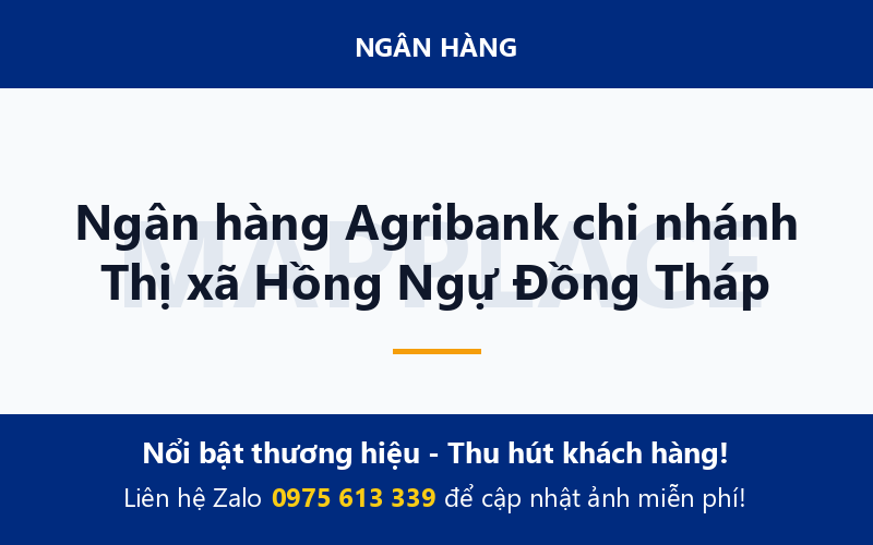 Ngân hàng Agribank chi nhánh Thị xã Hồng Ngự Đồng Tháp