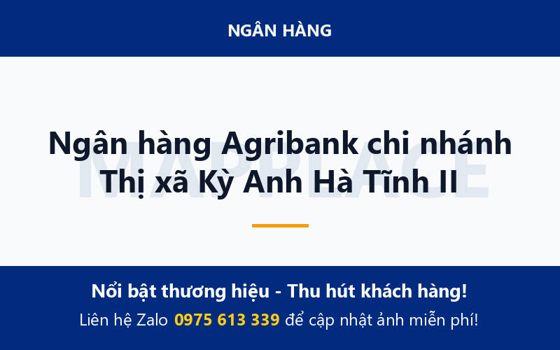 Ngân hàng Agribank chi nhánh Thị xã Kỳ Anh Hà Tĩnh II