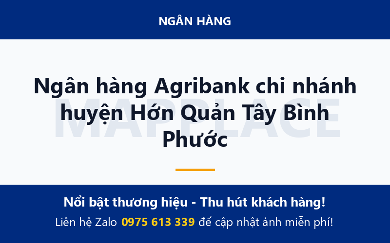 Ngân hàng Agribank chi nhánh huyện Hớn Quản Tây Bình Phước