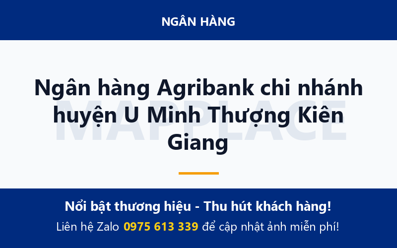 Ngân hàng Agribank chi nhánh huyện U Minh Thượng Kiên Giang