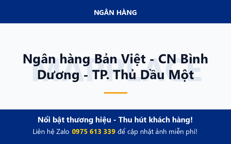 Ngân hàng Bản Việt - CN Bình Dương - TP. Thủ Dầu Một