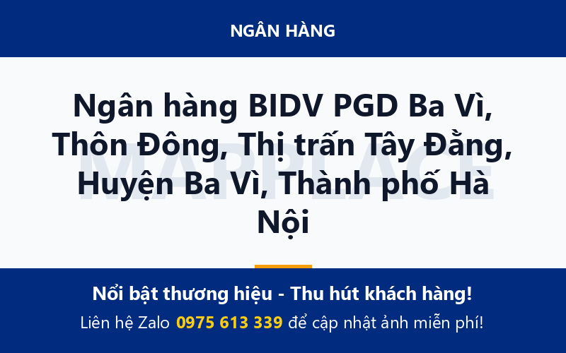 Ngân hàng BIDV PGD Ba Vì, Thôn Đông, Thị trấn Tây Đằng, Huyện Ba Vì, Thành phố Hà Nội
