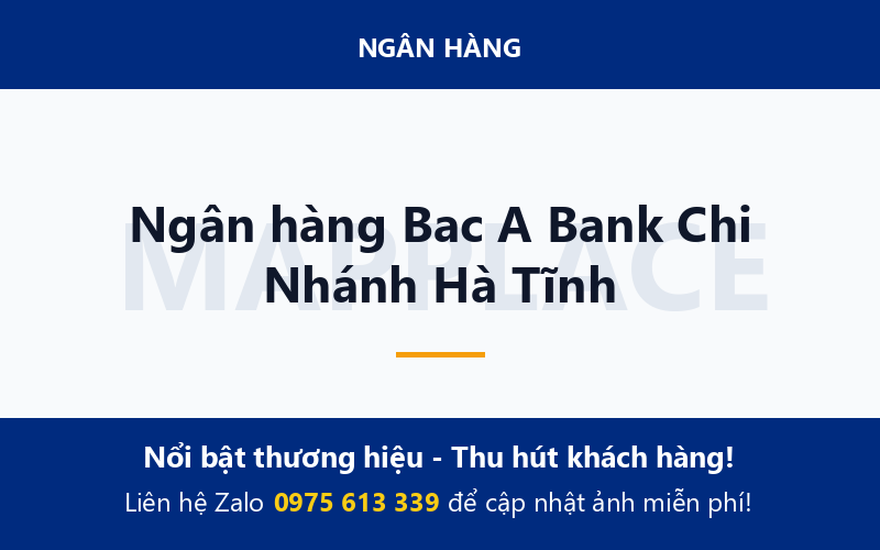 Ngân hàng Bac A Bank Chi Nhánh Hà Tĩnh