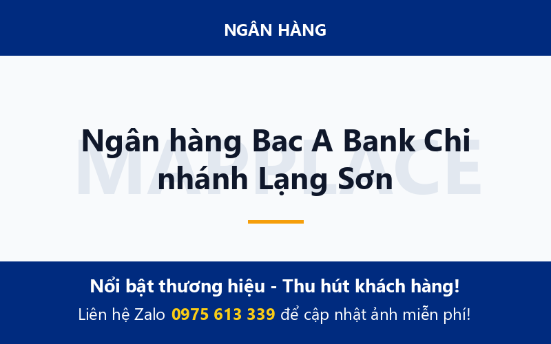 Ngân hàng Bac A Bank Chi nhánh Lạng Sơn