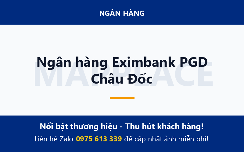 Ngân hàng Eximbank PGD Châu Đốc