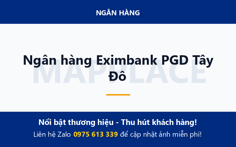 Ngân hàng Eximbank PGD Tây Đô