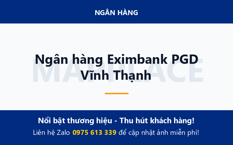 Ngân hàng Eximbank PGD Vĩnh Thạnh
