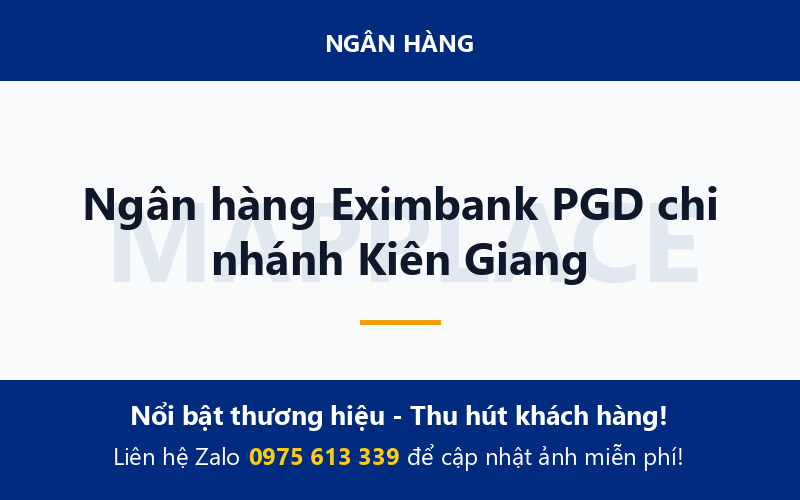 Ngân hàng Eximbank PGD chi nhánh Kiên Giang