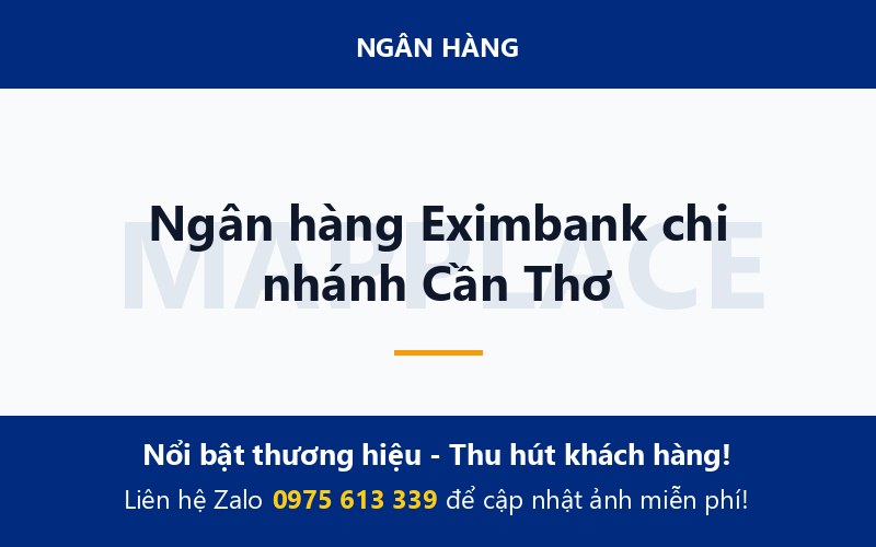 Ngân hàng Eximbank chi nhánh Cần Thơ