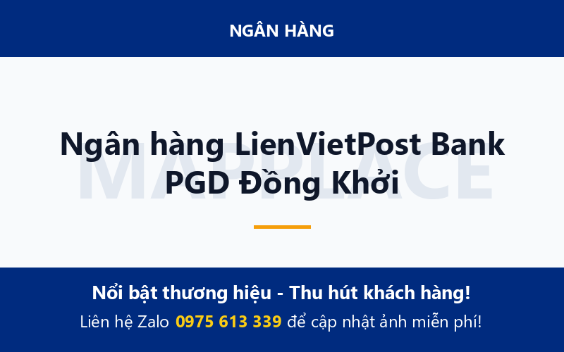 Ngân hàng LienVietPost Bank PGD Đồng Khởi