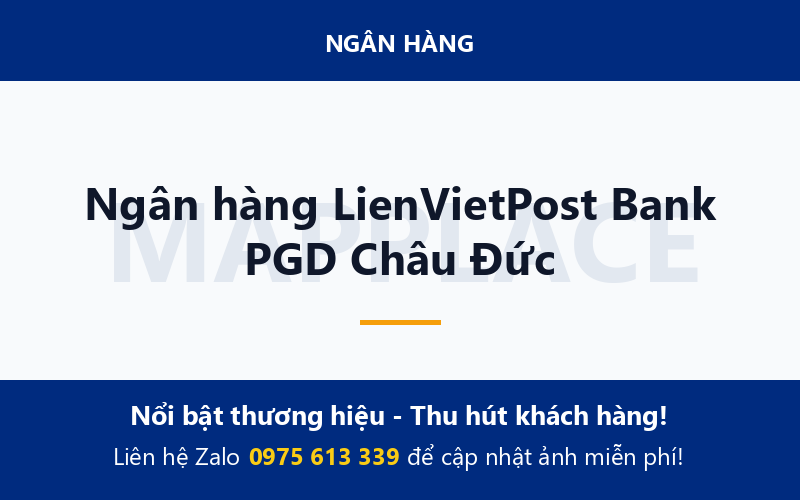 Ngân hàng LienVietPost Bank PGD Châu Đức