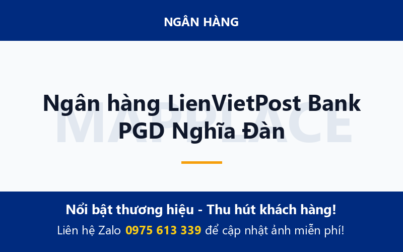Ngân hàng LienVietPost Bank PGD Nghĩa Đàn
