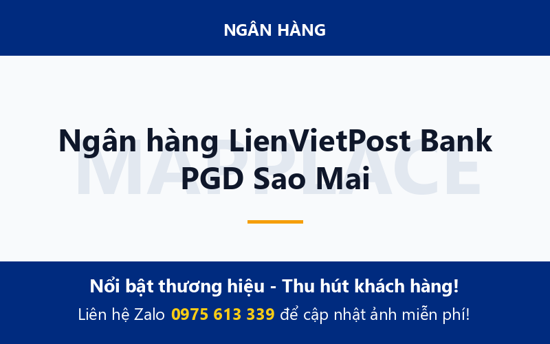 Ngân hàng LienVietPost Bank PGD Sao Mai