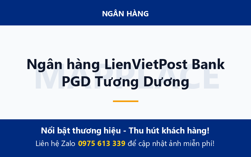 Ngân hàng LienVietPost Bank PGD Tương Dương
