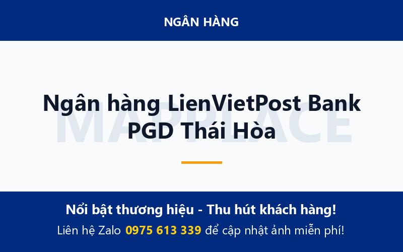 Ngân hàng LienVietPost Bank PGD Thái Hòa