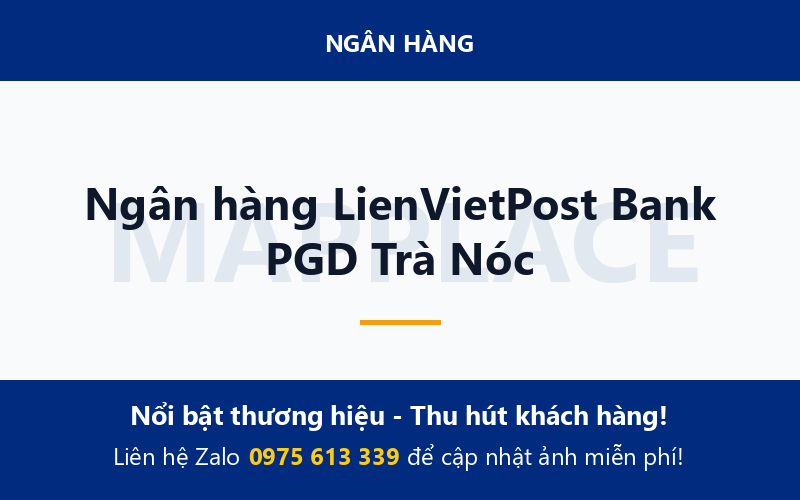 Ngân hàng LienVietPost Bank PGD Trà Nóc