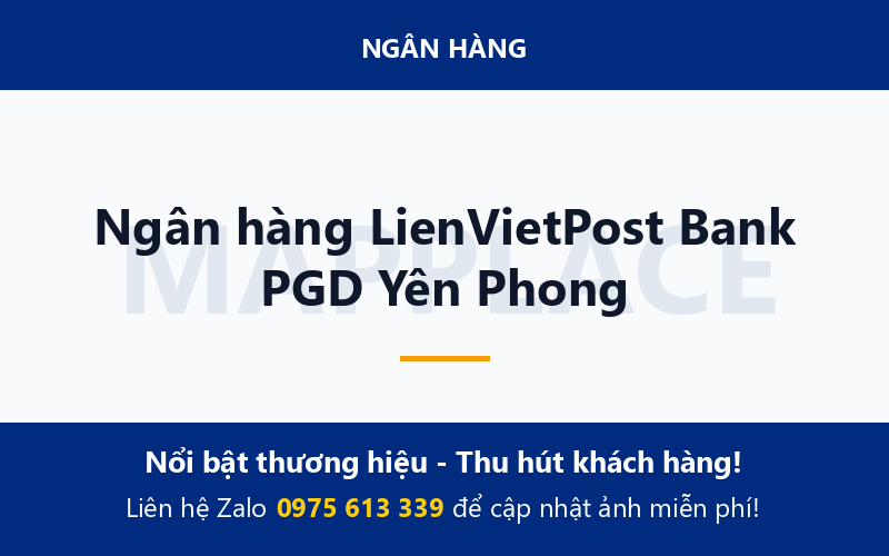 Ngân hàng LienVietPost Bank PGD Yên Phong