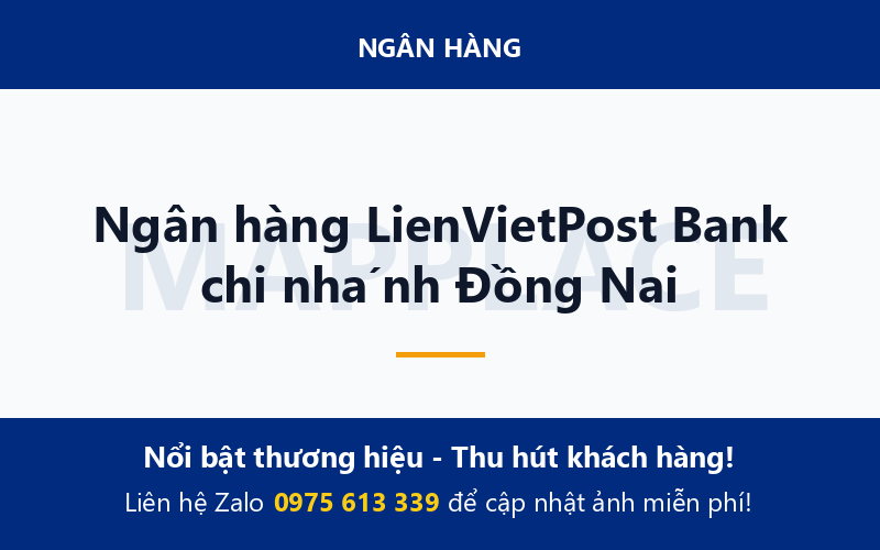 Ngân hàng LienVietPost Bank chi nhánh Đồng Nai