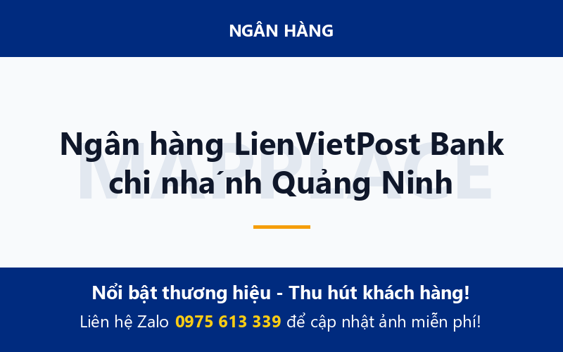 Ngân hàng LienVietPost Bank chi nhánh Quảng Ninh