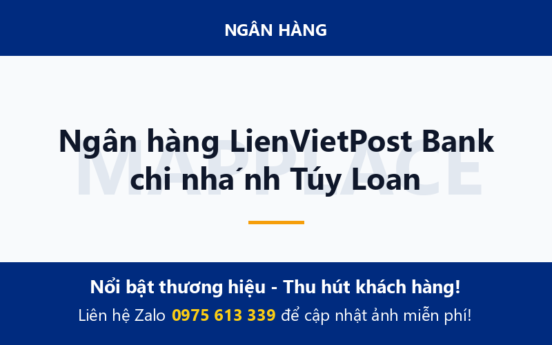 Ngân hàng LienVietPost Bank chi nhánh Túy Loan