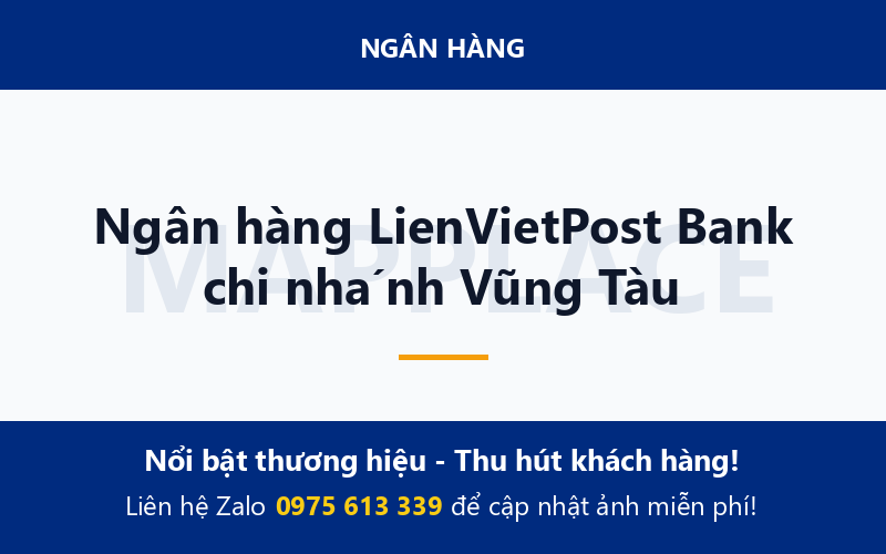 Ngân hàng LienVietPost Bank chi nhánh Vũng Tàu