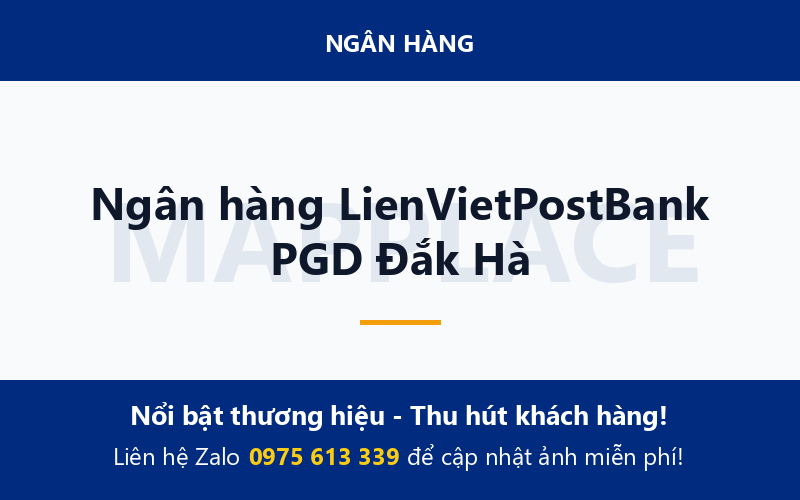 Ngân hàng LienVietPostBank PGD Đắk Hà