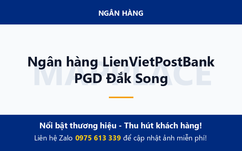 Ngân hàng LienVietPostBank PGD Đắk Song