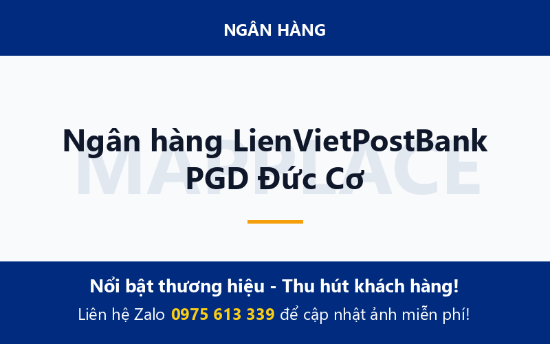 Ngân hàng LienVietPostBank PGD Đức Cơ