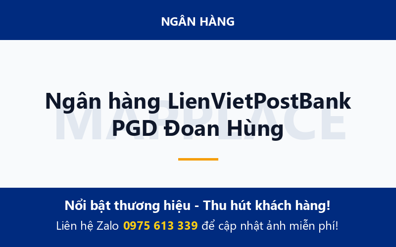 Ngân hàng LienVietPostBank PGD Đoan Hùng