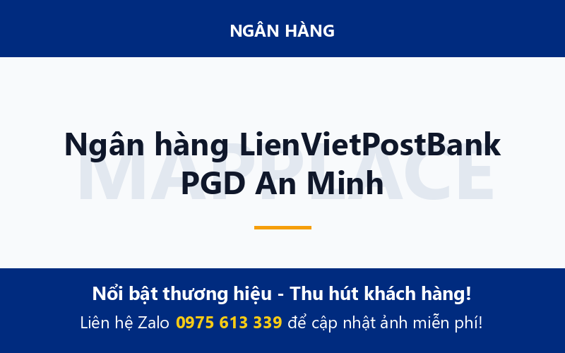 Ngân hàng LienVietPostBank PGD An Minh