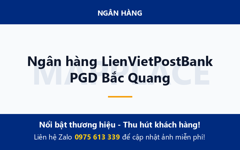 Ngân hàng LienVietPostBank PGD Bắc Quang