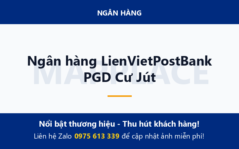 Ngân hàng LienVietPostBank PGD Cư Jút
