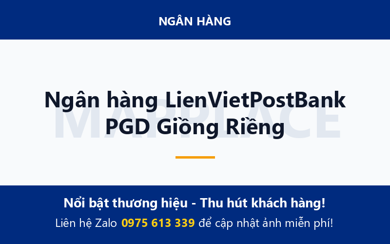 Ngân hàng LienVietPostBank PGD Giồng Riềng
