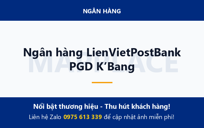 Ngân hàng LienVietPostBank PGD K’Bang