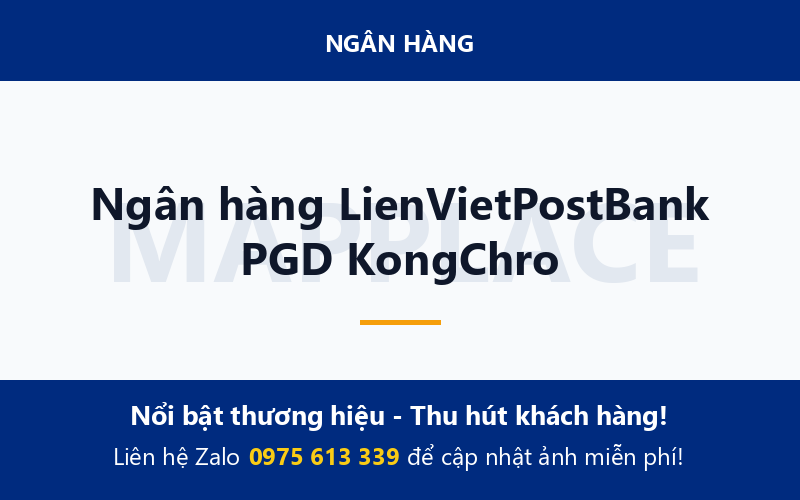 Ngân hàng LienVietPostBank PGD KongChro
