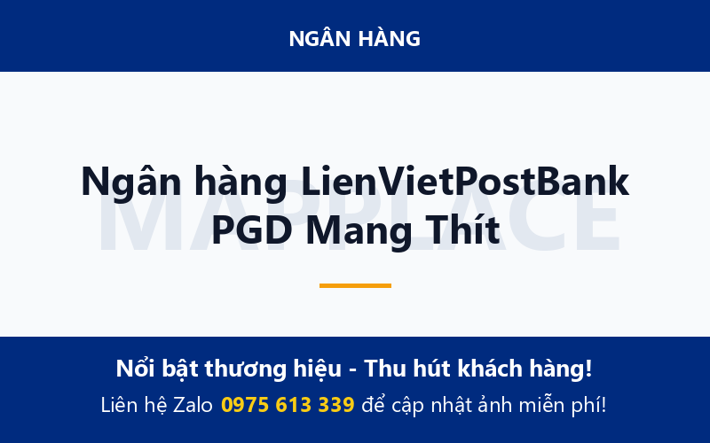 Ngân hàng LienVietPostBank PGD Mang Thít