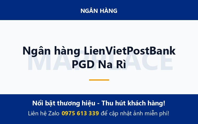 Ngân hàng LienVietPostBank PGD Na Rì