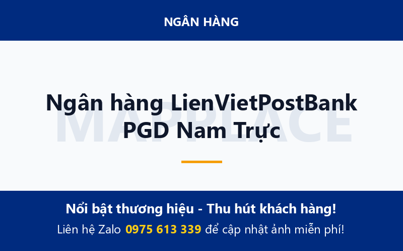 Ngân hàng LienVietPostBank PGD Nam Trực