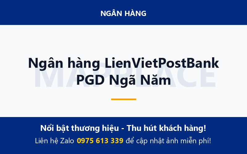 Ngân hàng LienVietPostBank PGD Ngã Năm