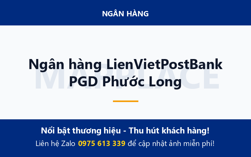 Ngân hàng LienVietPostBank PGD Phước Long