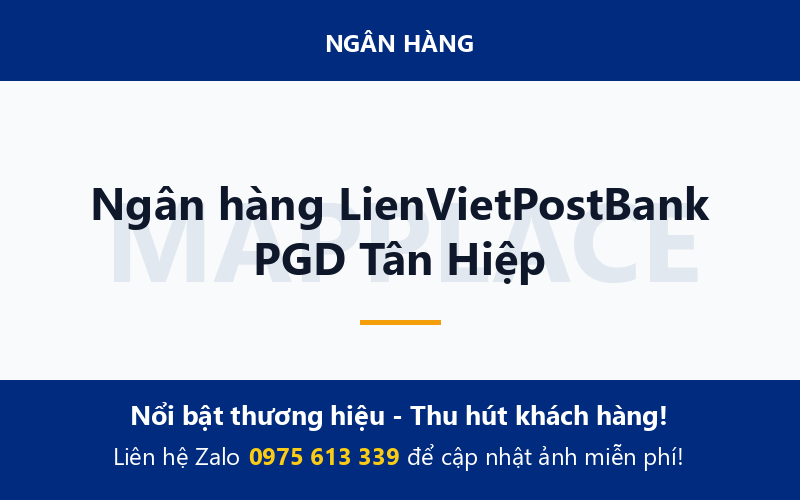 Ngân hàng LienVietPostBank PGD Tân Hiệp