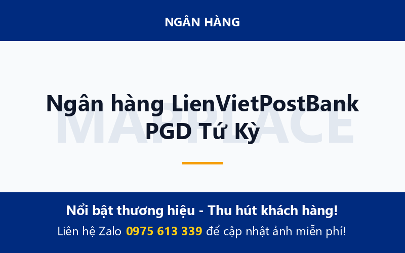 Ngân hàng LienVietPostBank PGD Tứ Kỳ