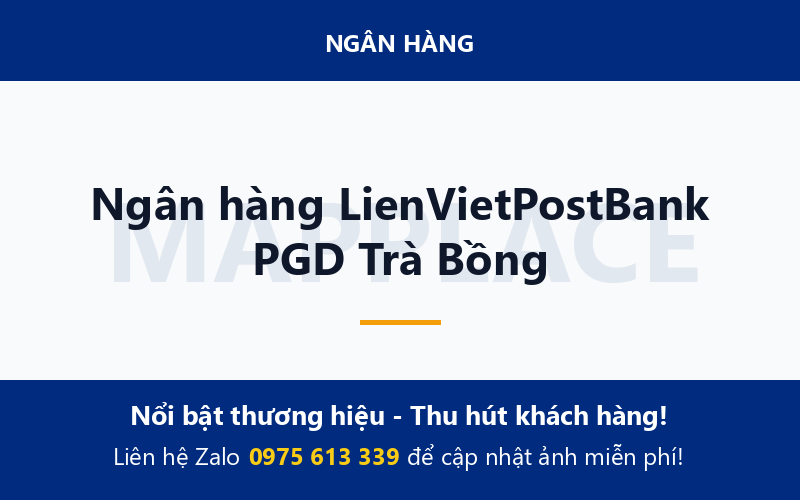 Ngân hàng LienVietPostBank PGD Trà Bồng