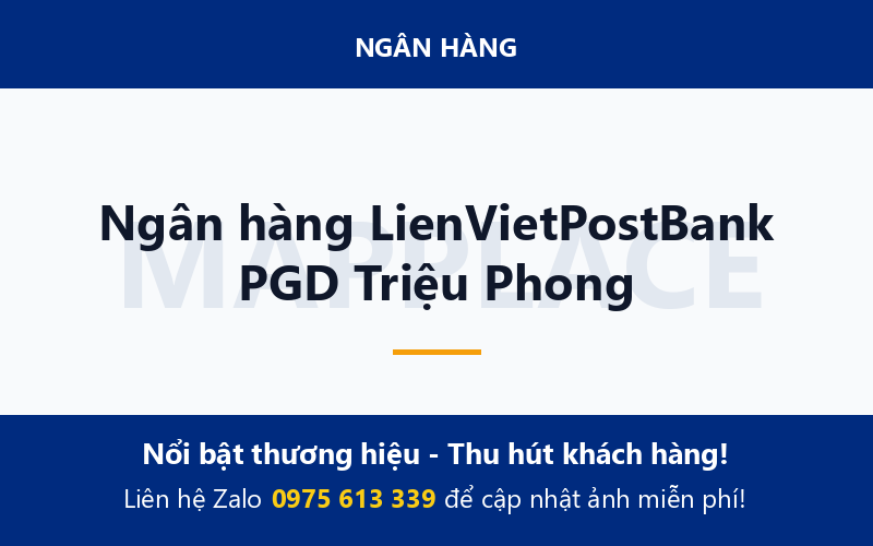 Ngân hàng LienVietPostBank PGD Triệu Phong