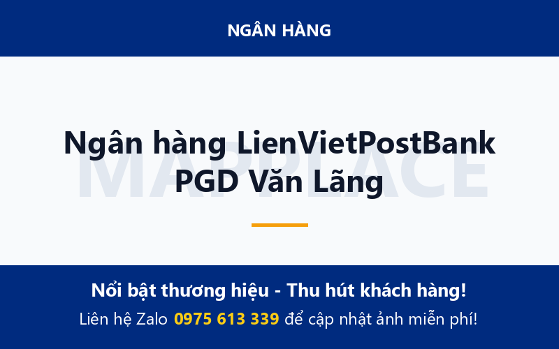 Ngân hàng LienVietPostBank PGD Văn Lãng