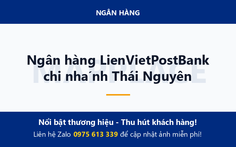 Ngân hàng LienVietPostBank chi nhánh Thái Nguyên